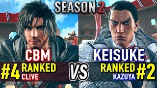 T8  CBM (#4 Ranked Clive) vs KEISUKE (#2 Ranked Kazuya)  Tekken 8 High Level Gameplay