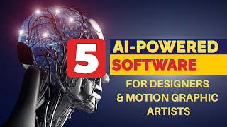 Top 5 AI software for Motion graphic designer