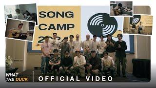 What The Duck Song Camp (Vlog) Ep.1