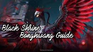 BDO Black Shrine ~ Dark Bonghwang Guide