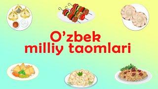 O'zbek milliy taomlari - Bolajonlar uchun