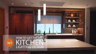 How to Get the Best Kitchen Lighting Design