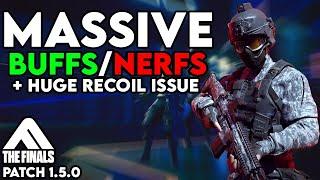 The Finals - Patch 1.5.0 Rundown (HUGE RECOIL ISSUE)
