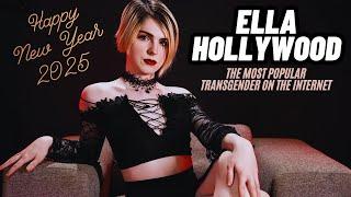 Ella Hollywood - The Most Popular Transgender on the Internet