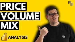 Price Volume Mix Analysis: Power BI Tutorial for Better Business Insights