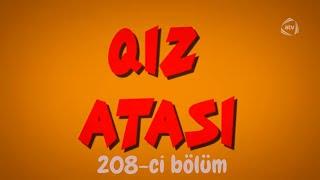 Qız Atası - Geri Dönüş (208-ci bölüm)