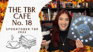 Spooktober TBR | The TBR Cafe Round 18 | Mood Reading Month