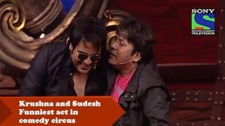 Krushna and Sudesh Funniest act in comedy circus