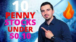 10 Penny Stocks To Buy NOW?? | Under $0.10  | MASSIVE Upside Potential? | 