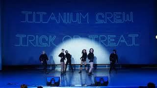 TRICK OR TREAT cover by TITANIUM CREW