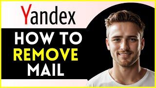 How To Remove Yandex From Google Chrome | Tutorial 2024