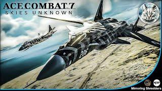 Net-Zone| Ace Combat 7 FM Rage & Scream (Mirroring Shredders)