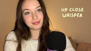 ASMR Whisper Ramble | ear to ear whispering