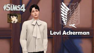 The Sims 4 CAS l Attack On Titan l Levi Ackerman l + CC list and Download