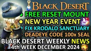 FREE RESET MOUNT, Krogdalo Sanctuary FIX, New Year Event 2025 (BDO News 4th Week DEC 2024) Update