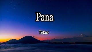 Tekno - Pana (Lyric Video)