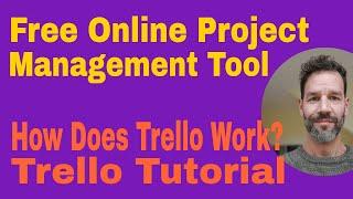 Trello Project Management Tool · How Does Trello Work · Tutorial