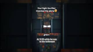 The Flight, the Pilot Hijacked the Plane - Germanwings Flight 9525