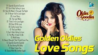 GOLDEN OLDIES LOVE SONG - Collection The Best Oldies Songs Album - Greatest Hits Oldies Songs Album