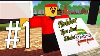 Roblox Tips And Tricks ||  Work at a pizza place