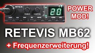 RETEVIS MB62 - Power Mod & Frequenzerweiterung! #cbfunk #afu #retevis #blackout