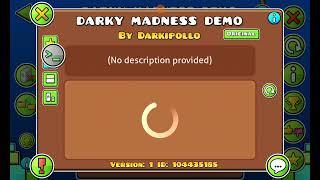 nuevo demo de darky madness disponible en geometry dash