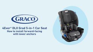 How to Install the Graco® 4Ever® DLX Grad 5-in-1 Car Seat in Forward-Facing Mode with LATCH System