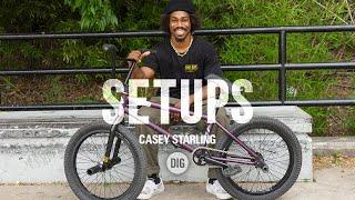 CASEY STARLING BIKE CHECK - DIG BMX SETUPS 2024