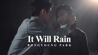 It Will Rain - Bruno Mars / Bongyoung Park Choreography