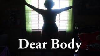Dear Body | Annie Elainey  [CC]