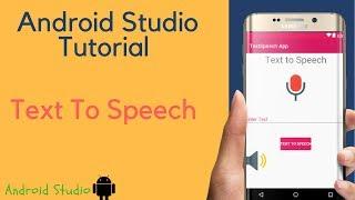 Text to Speech Android App In Android Studio.