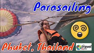 Parasailing in Phuket, Thailand P1: The Travel Bug Bite