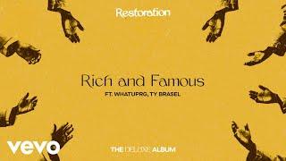 Lecrae - Rich and Famous ft. WHATUPRG, Ty Brasel