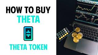 How To Buy Theta Token On Binance (THETA)