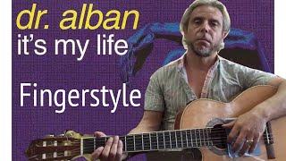 Dr.Alban-It’s My Life-Fingerstyle Cover