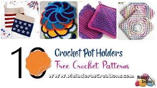 10 Crochet Pot Holder Free Patterns - Crochet Round up