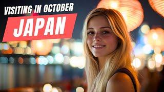 Top 7 MUST-DO Activities in Japan This October 2025 | Japan Travel Guide