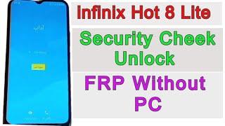 infinix Hot 8 Lite (X650 & X650C) FRP Bypass Google Account Unlock Android 8 Without PC