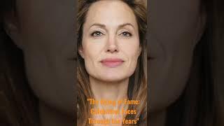 The Aging of Fame: Celebrities Faces Through the Years