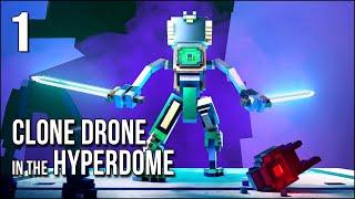 Clone Drone In The Hyperdome | Part 1 | Pixel Combat To Escape A Dying World