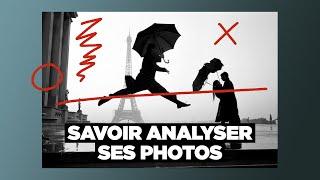 Apprendre à analyser une photo : je juge vos images (je serai sévère mais juste)