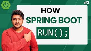 Unlocking the Secrets of Spring Boot - How Spring Boot run() | spring boot tutorial for beginners