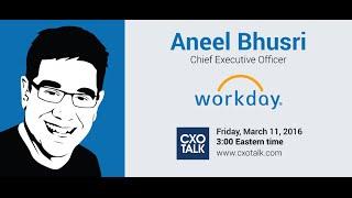 #160: Enterprise SaaS at Scale, with Aneel Bhusri, CEO, Workday