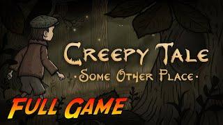 Creepy Tale: Some Other Place | Complete Gameplay Walkthrough - Full Game | No Commentary