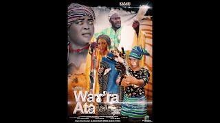 WAGRA ATA  3&4 Official Trailer