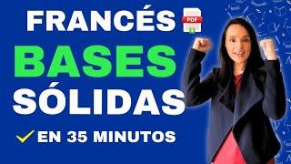 Aprender FRANCÉS desde CERO | BASES solidas en FRANCÉs en 35 minutos.