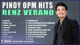 Pinoy OPM Hits: Renz Verano | Non-Stop Playlist