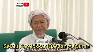 Pengalaman Almarhum Tok Guru Nik Aziz Memperdengarkan Bacaan Al Quran Di Hadapan Syeikh Mesir