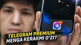 Telegram premium - to'liq obzor (O'zbek tilida)