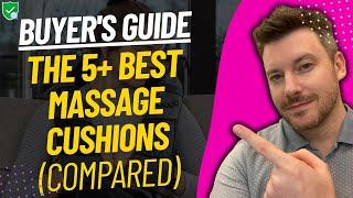 TOP 5 Best Massage Cushions - Best Massage Cushion Review (2024)